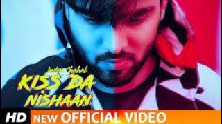 Kiss da nishaan  valentine special  Inder chahal  latest Punjabi song  2019 [upl. by Nneb301]