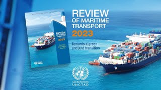 UNCTAD’s Review of Maritime Transport 2023 press conference 27 September 2023 [upl. by Almap]