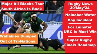 Rugby News 30May Springboks Vs All Blacks Tour Returns Jacques Nienaber Waterboy TRC Binned [upl. by Eustazio]