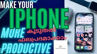 ഐഫോൺ കൂടുതൽ ഫലപ്രദമാക്കാം  AmericanMalabari  make iPhone more productive  iPhone Malayalam [upl. by Phoebe]