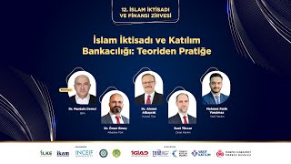 3 İslam İktisadı ve Katılım Bankacılığı Teoriden Pratiğe  12 Zirve [upl. by Martinic]