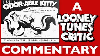 Odorable Kitty  Looney Tunes Critic Commentary [upl. by Atikat369]