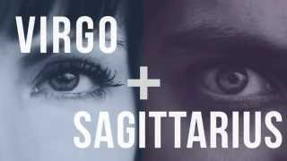 Virgo amp Sagittarius Love Compatibility [upl. by Girard]