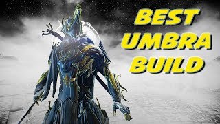 Warframe  Best Excalibur Umbra Build [upl. by Lexine455]