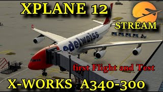 XPLANE 12  XWORKS A340300  Test and Flight  ZIBO 737 [upl. by Dranyer]