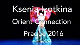 Ksenia Izotkina classic oriental dance Orient Connection belly dance festival 2016 [upl. by Neiviv]