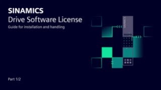 SINAMICS Drive Software  Installation and License Handling Guide12 [upl. by Nossyla]