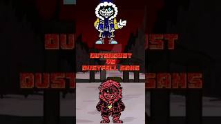 Outerdust Sans Vs Dustfell Sans viral 1v1 undertale sans dust outer fell shorts fyp [upl. by Ainala]