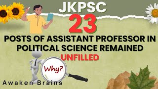 JKPSCWHY 23 POSTS OF AP POLITICAL SCIENCE REMAINED UNFILLED IN HED JampK 2023  FULL INFORMATION✅⬇️ [upl. by Knapp]