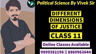 DIFFERENT DIMENSIONS OF JUSTICE  CLASS 11 POLITICAL SCIENCE  JUSTICE  CBSE  NCERT [upl. by Eedna]