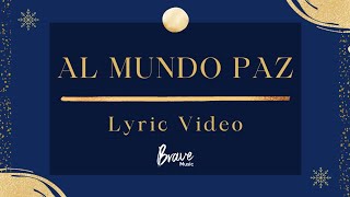 Al Mundo Paz Nació Jesús  Himnos de Navidad Cristianos Video con Letra [upl. by Yorgerg]