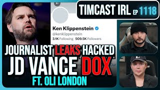 Woke Journalist LEAKS HACKED JD Vance Dossier Hacked By Iran wOli London  Timcast IRL [upl. by Tirza]