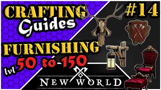 New World Crafting  Furnishing  Leveling Guide 50 to 150 [upl. by Aniloj307]