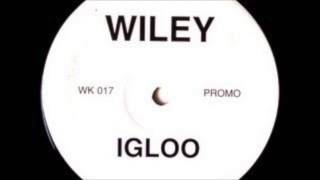 Wiley  Igloo [upl. by Dorion593]