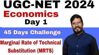 UGCNET Economics 2024  Marginal Rate of Technical Substitution MRTS  Day 1  45 Days Challenge [upl. by Willin]