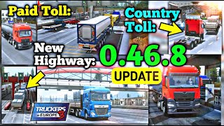 🚚Full New Features amp Details  Big Update 0468 Added Toll Booths in Truckers of Europe 3 TOE 3 [upl. by Pitarys]