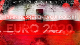 PIOSENKA REPREZENTACJI POLSKI NA EURO 2020  MC Sobieski 🔥Ogień prod Anima Vilis [upl. by Farro211]