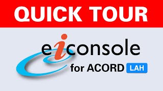 eiConsole for ACORD LAH Quick Tour by PilotFish [upl. by Durman454]