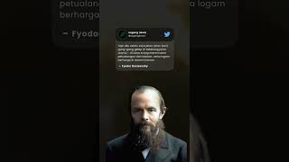 Fyodor Dostoevsky Suka jalanjalan philosophy lifequotes fyodordostoyevsky [upl. by Moguel]