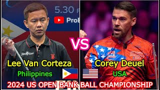 Lee Van Corteza VS Corey Deuel  2024 US Open BANK POOL Championship [upl. by Neeruan]