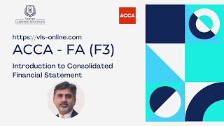 ACCA F3   Introduction to Consolidated Financial Statement [upl. by Nason]