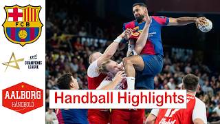 Barça 🆚 Aalborg Håndbold Handball Highlights EHF Champions League 2024 [upl. by Kcinemod925]