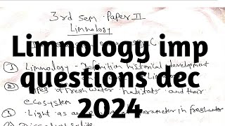 3rd sem paper 2nd limnology imp questions dec 2024 [upl. by Devonne]