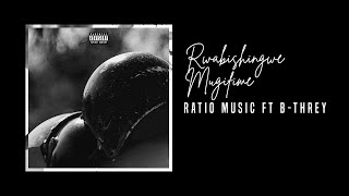 Ratio Music ft BThrey  Rwabishingwe Mugifime Official Audio [upl. by Elyrad]