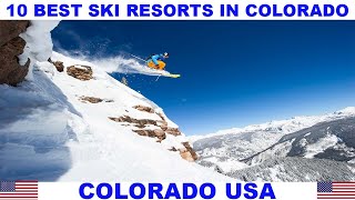 10 BEST SKI RESORTS IN COLORADO USA [upl. by Aillij789]