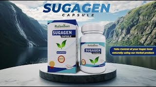 Best Ayurvedic Medicine for Diabetes Patient  Sugagen Capsule [upl. by Beebe]