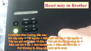 Reset máy in Brother HL 2321D 2361DN L2340DW Replace Toner không cần tháo máy [upl. by Pilif646]