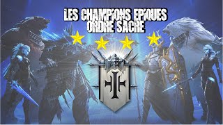 Ordre sacré Les champions épiques  RAID Shadow legends [upl. by Carolin]