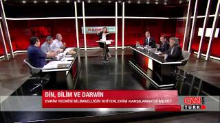 Evrim Teorisi  03052013 CNN TÜRK FULL TARTIŞMA  Ergi Deniz Özsoy Hasan Aydın Ender Helvacıoğlu [upl. by Kcirret]