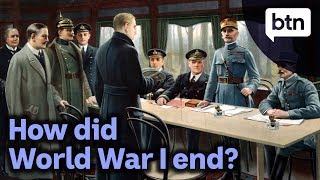 How did World War I end  Behind the News [upl. by Iaht]