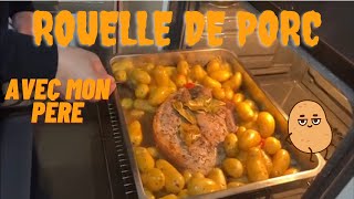 Je fais une Rouelle de porc avec mon Père [upl. by Annayak808]