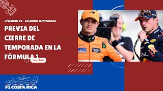 F1 Costa Rica Podcast  S02E39 Previa del cierre de la temporada [upl. by Lecia643]