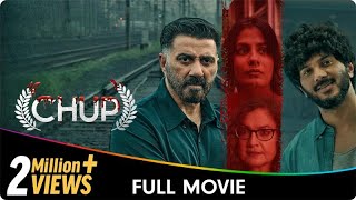 Chup  Hindi Crime Thriller Full Movie  Sunny Deol Dulquer Salmaan Shreya Dhanwanthary Pooja B [upl. by Noram]