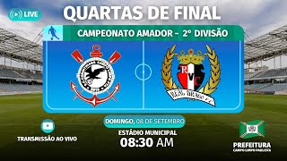 Quartas de final da 2ª Divisão do Futebol Amador 2024  CORINTHIANS CLP x REAL DRAGO FC [upl. by Ellenet]