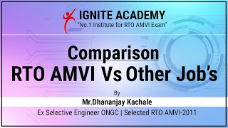 RTO AMVI Vs Other Jobs Comparison By Mr Dhananjay Kachale [upl. by Grof]