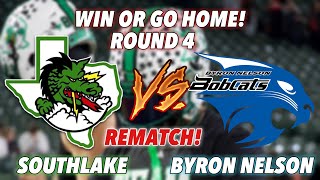 TEXAS  SOUTHLAKE VS BYRON NELSON  ROUND 4 PLAYOFFS  MUST WATCH   REMATCH [upl. by Adlez]