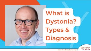 What is Dystonia Types amp Diagnosis  Dystonia Days 2021 [upl. by Neelloj]