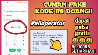 KODE PULSA GRATIS XL AXIATA 100000 SETIAP HARI  CARA DAPAT PULSA GRATIS TERBARU 2024 [upl. by Meit422]