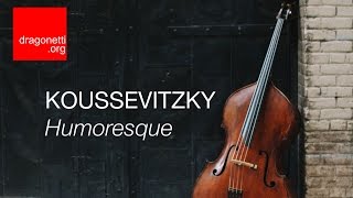 Koussevitzky Humoresque [upl. by Aynod]