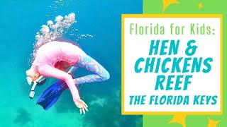 FLORIDA FOR KIDS Snorkeling Hen amp Chickens Reef in The Florida Keys [upl. by Elconin236]