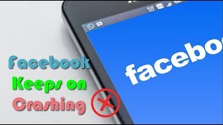 How to Fix Facebook app keeps on crashing5 Solutions [upl. by Pablo788]