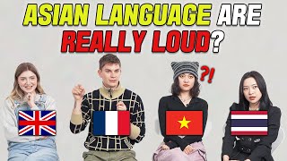 We Compared 4 DIFFERENT Languages Which Language is Most Beautiful UK France Thai Vietnam [upl. by Anialed]