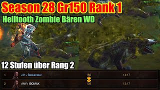 Season 28  Helltooth Zombie Bären WD  Gr150  Rank 1 [upl. by Mik]