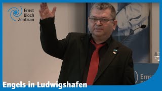 Friedrich Engels in Ludwigshafen – Vortrag von Dr Klaus Jürgen Becker im ErnstBlochZentrum [upl. by Jourdan82]