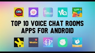 Top 10 Best Voice Chat Rooms Apps For Android [upl. by Yerag687]