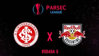 INTERNACIONAL x BRAGANTINO  RODADA 5 • PARSEC LEAGUE [upl. by Rysler]